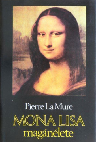 Pierre La Mure - Mona Lisa mag�n�lete