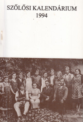 Bihari J�zsef - Sz�l�si kalend�rium 1994