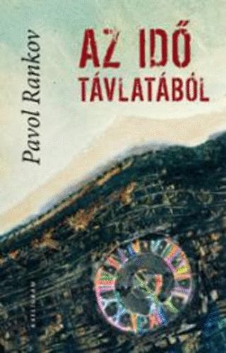 Pavol Rankov - Az id� t�vlat�b�l