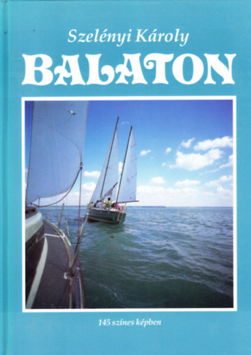 Kroly Szelnyi - Balaton
