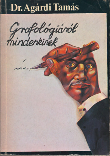 Dr. Agrdi Tams - Grafolgirl mindenkinek