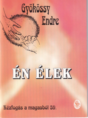 Dr. Gykssy Endre - Kzfogs a magasbl 59. - n lek