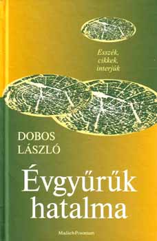 Dobos L�szl� - �vgy�r�k hatalma