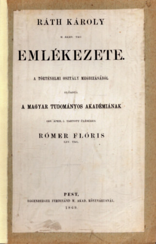 Rómer Flóris - Ráth Károly emlékezete