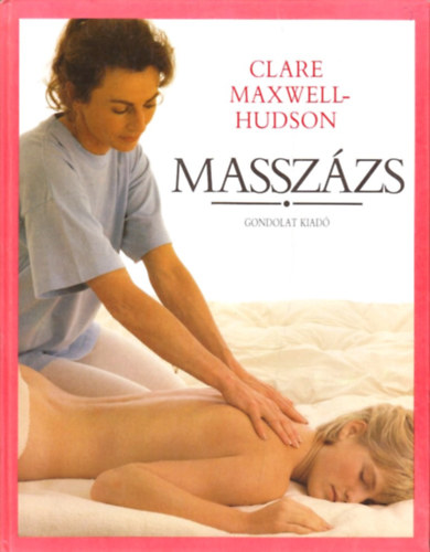 Clare Maxwell-Hudson - Masszzs