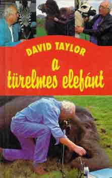 David Taylor - A trelmes elefnt