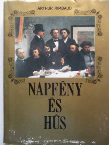 Arthur Rimbaud - Napfny s hs