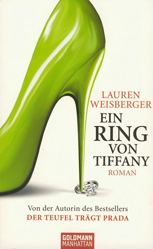 Lauren Weisberger - Ein Ring von Tiffany