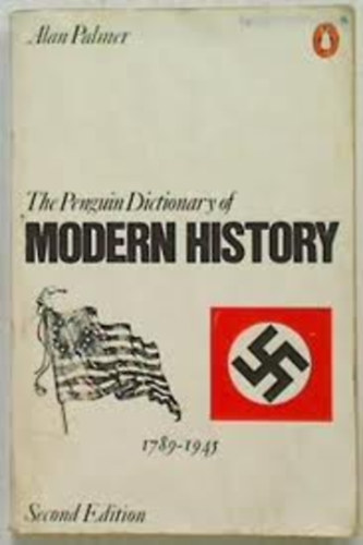 Duncan Townson - The new Penguin dictionary of modern history, 1789-1945