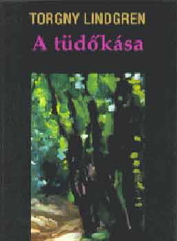 Torgny Lindgren - A tdksa