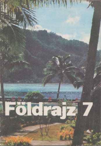 Hatos Gyul�n� - F�ldrajz (a kiseg�t� iskola 7. oszt�lya sz�m�ra)