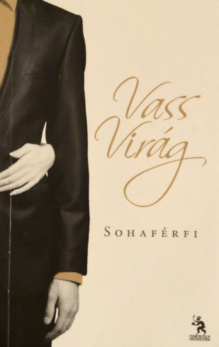 Vass Virg - Sohafrfi