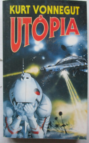 Kurt Vonnegut - Utópia