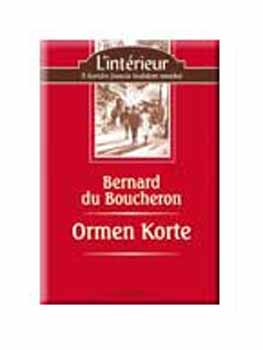 Bernard Du Boucheron - Ormen Korte