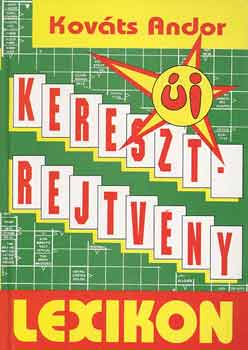 Kov�ts Andor - Keresztrejtv�ny lexikon