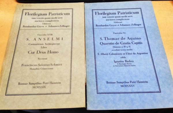Ignatius Backes Franciscus Salesius Schmitt - 2 db Florilegium Patristicum: Fasciculus XVIII.: S. Anselmi: Cantuariensis Archiepiscopi Liber + Fasciculus XL.: S. Thomae de Aquino: Quaestio de Gratia Capitis