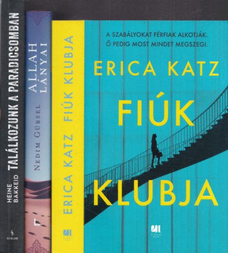 3 db krimi: Fi�k klubja + Allah l�nyai + Tal�lkozunk a paradicsomban