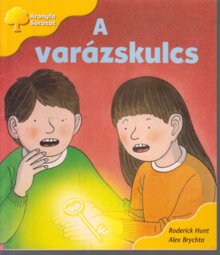 Roderick Hunt - A varzskulcs