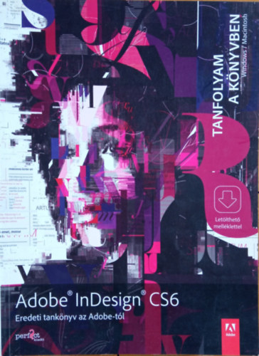 Adobe In Design CS6 - Tanfolyam a knyvben