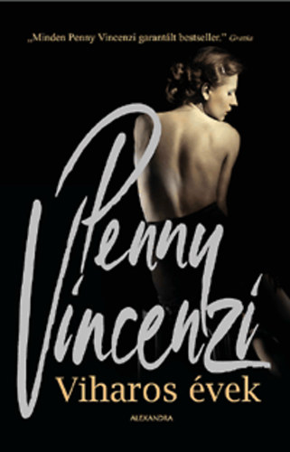 Penny Vincenzi - Viharos vek