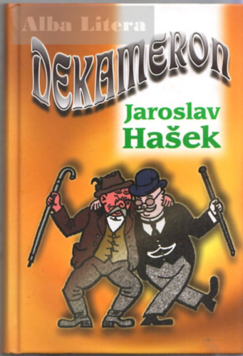Jaroslav Hasek - Dekameron