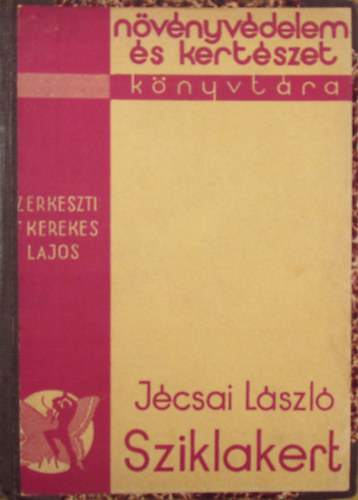 J�csai L�szl� - Sziklakert