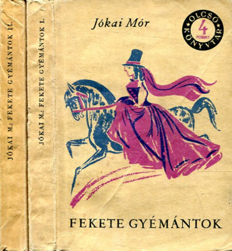 J�kai M�r - Fekete gy�m�ntok I-II.