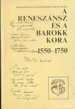 Horváth I.-Kőszeghy P. - A reneszánsz és a barokk kora 1550-1750