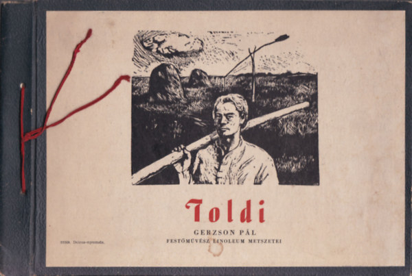 Toldi- Gerzson Pl festmvsz linoleum metszetei
