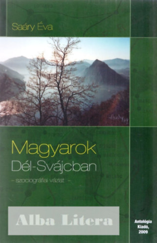 Sary va - Magyarok Dl-Svjcban