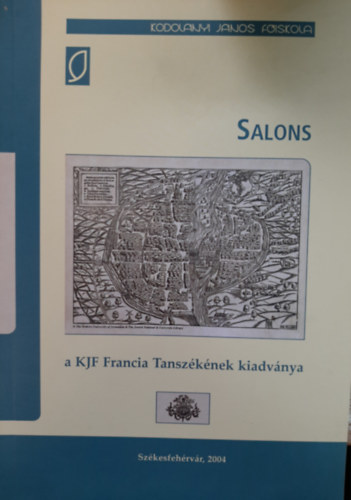 Salons - a KJF Francia Tanszknek kiadvnya