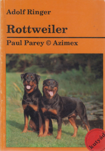 Adolf Ringer - Rottweiler
