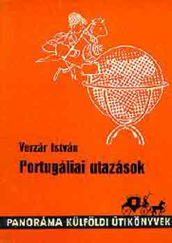 Verzr Istvn - Portugliai utazsok