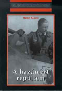 Heinz Knoke - A hazmrt repltem