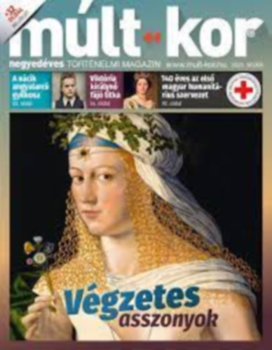Mlt-Kor negyedves trtnelmi magazin 2021. nyr