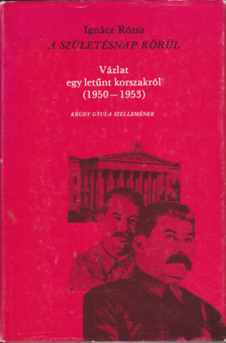 Ign�cz R�zsa - A sz�let�snap k�r�l