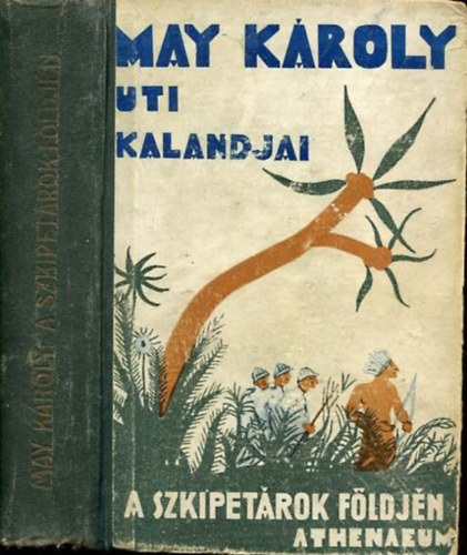 Karl May - A szkipetrok fldjn