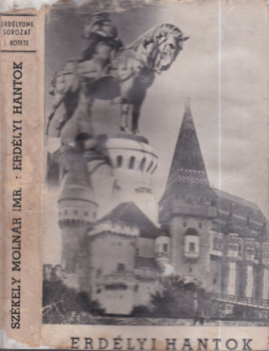 Szkely Molmr Imre - Erdlyi hantok