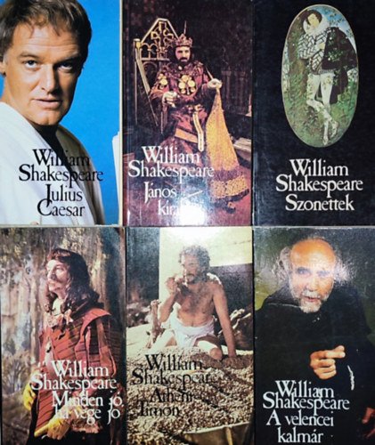 William Shakespeare - 6db William Shakespeare m - Jnos kirly; Julius Caesar; Athni Timon; Minden j, ha vge j; A velencei kalmr; Szonettek