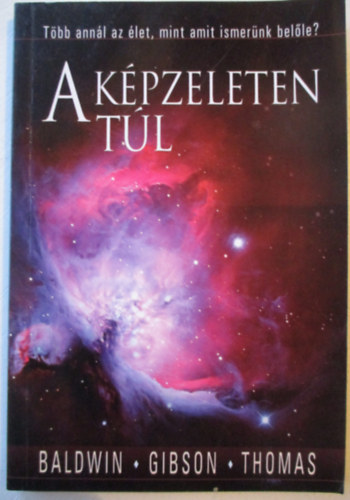 John T. Baldwin; L. James Gibson; Jerry D. Thomas - A k�pzeleten t�l