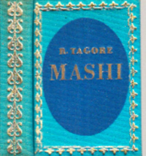 Rabindranath Tagore - Mashi (minik�nyv)