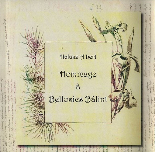 Halsz Albert - Hommage  Bellosics Blint - Bellosics Blint mellszobrnak avatsa alkalmbl (szlovn nyelv)