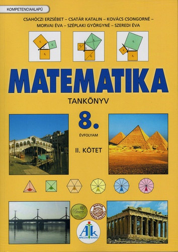 Csahczi-Csatr-Kovts-Morvai-Szplaki-Szeredi - Matematika tanknyv 8. vfolyam ll.ktet