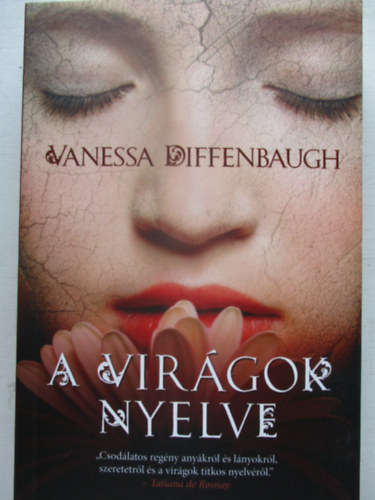 Vanessa Diffenbaugh - A virgok nyelve