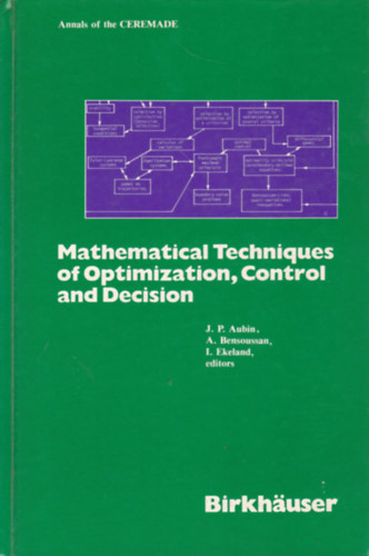 A. Bensoussan (szerk.), I. Ekeland (szerk.) J. P. Aubin (szerk.) - Mathematical Techniques of Optimization, Control and Decision