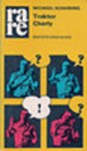 Michael Scharang - Traktor Charly