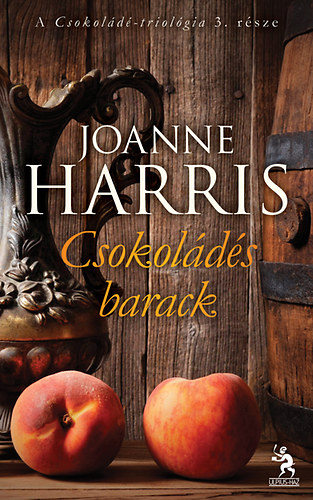 Joanne Harris - Csokolds barack - Csokold 3.