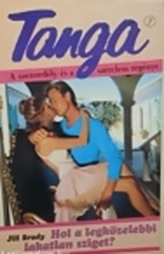 Jill Brady - Hol a legk�zelebbi lakatlan sziget? (Tanga)