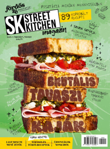 Street Kitchen magazin - 2025/1. sz�m tavasz