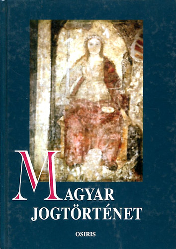 Mezey Barna - Magyar jogtrtnet